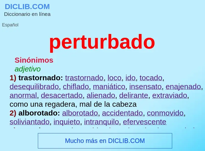 What is perturbado - meaning and definition