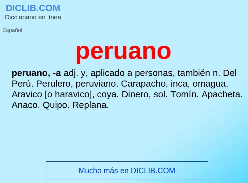 ¿Qué es peruano? - significado y definición