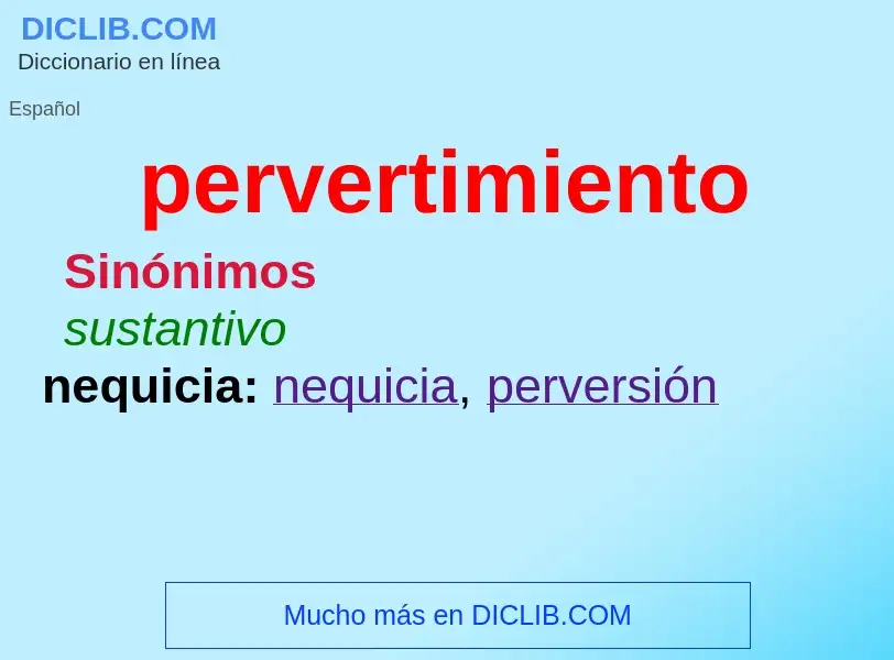 Wat is pervertimiento - definition