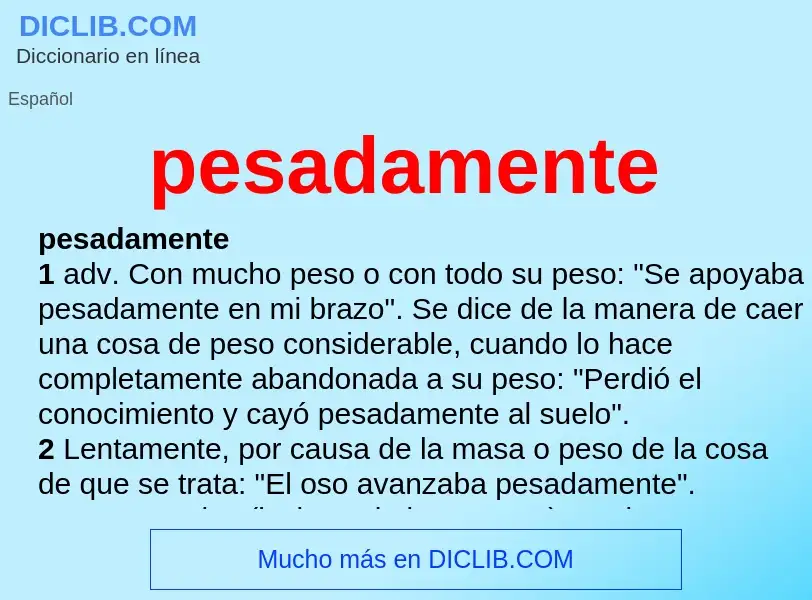 Wat is pesadamente - definition