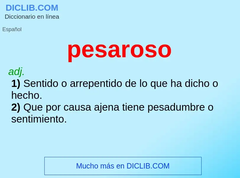 O que é pesaroso - definição, significado, conceito