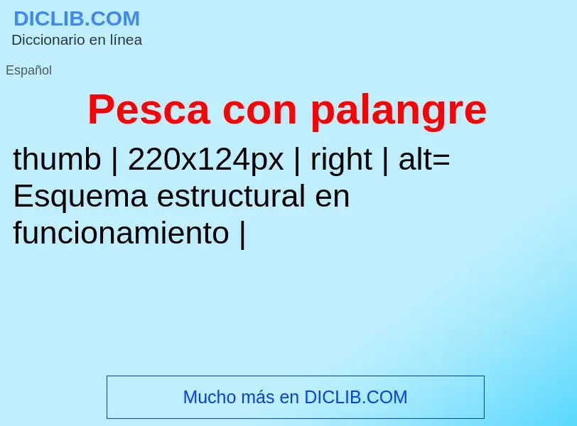 What is Pesca con palangre - meaning and definition