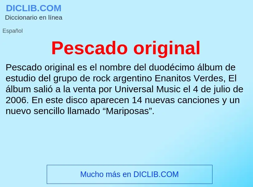 What is Pescado original - definition