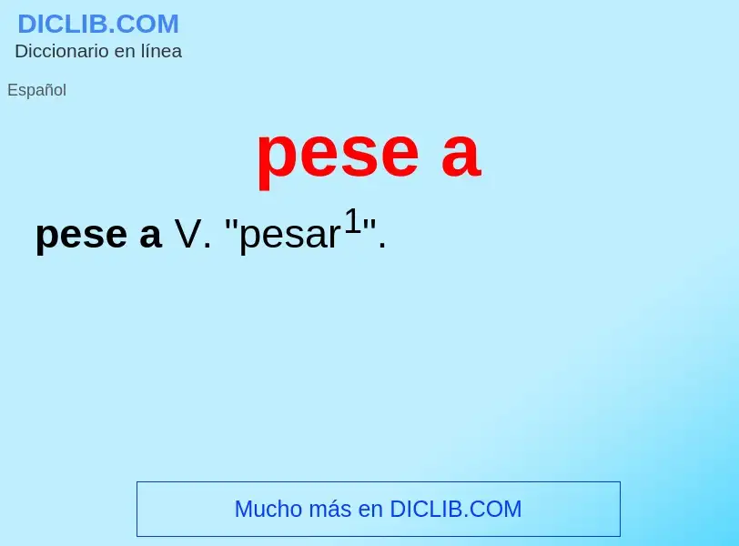 O que é pese a - definição, significado, conceito