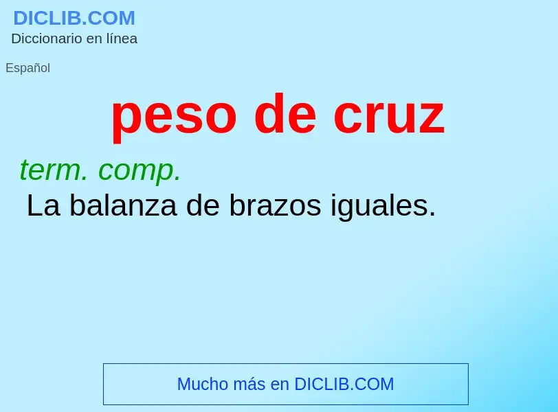 O que é peso de cruz - definição, significado, conceito