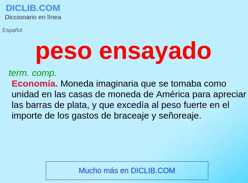 O que é peso ensayado - definição, significado, conceito