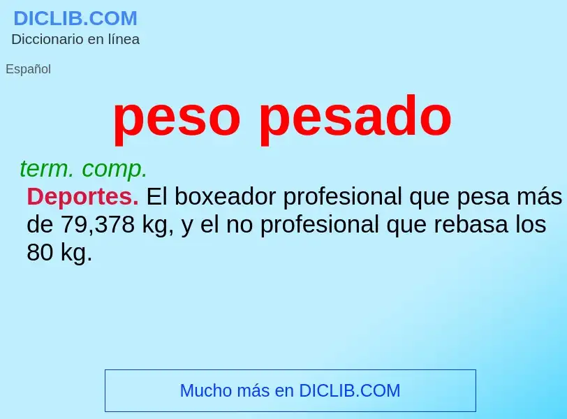 O que é peso pesado - definição, significado, conceito