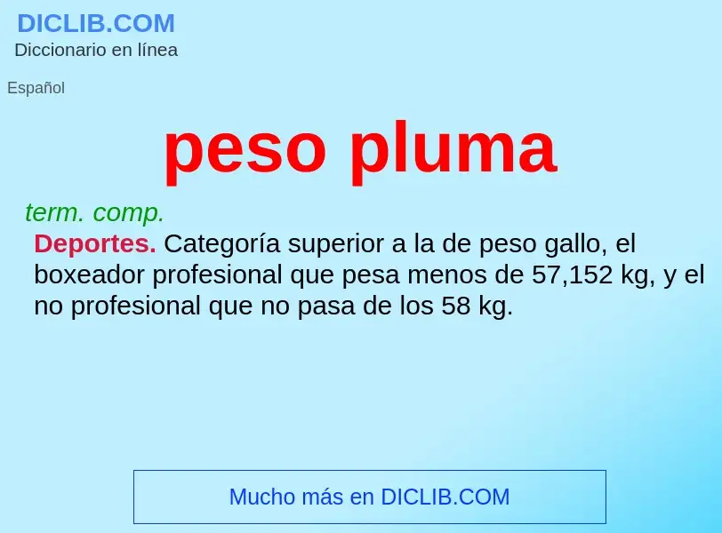 What is peso pluma - meaning and definition