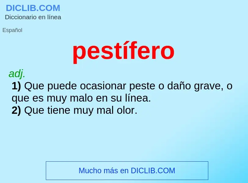 Was ist pestífero - Definition