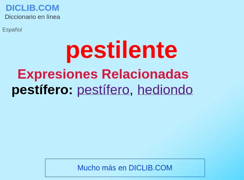 ¿Qué es pestilente? - significado y definición