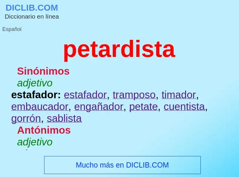 ¿Qué es petardista? - significado y definición