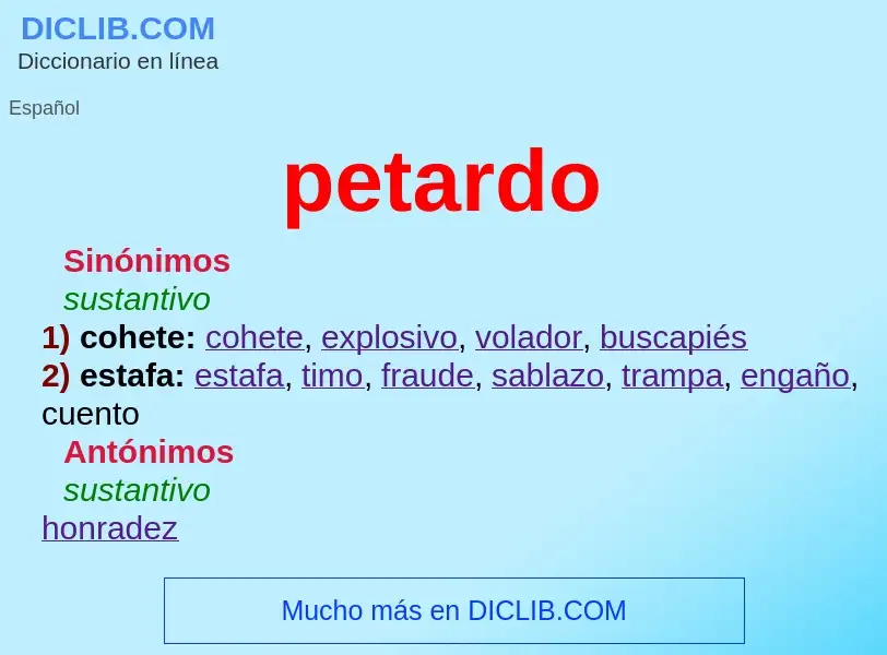 What is petardo - meaning and definition