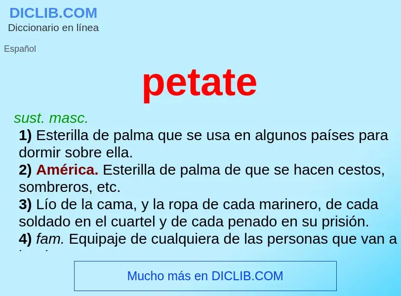 ¿Qué es petate? - significado y definición