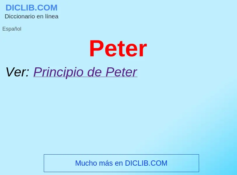 ¿Qué es Peter? - significado y definición