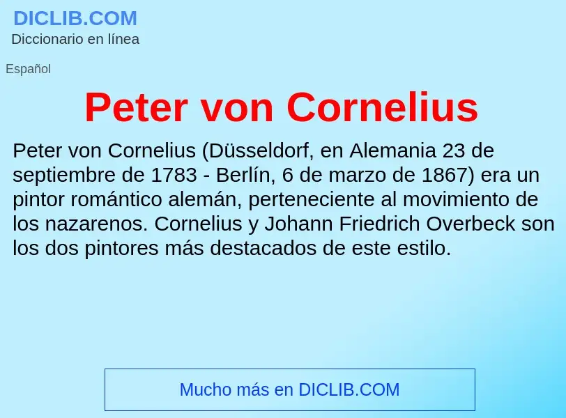 Che cos'è Peter von Cornelius - definizione