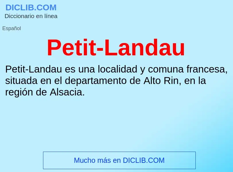 ¿Qué es Petit-Landau? - significado y definición