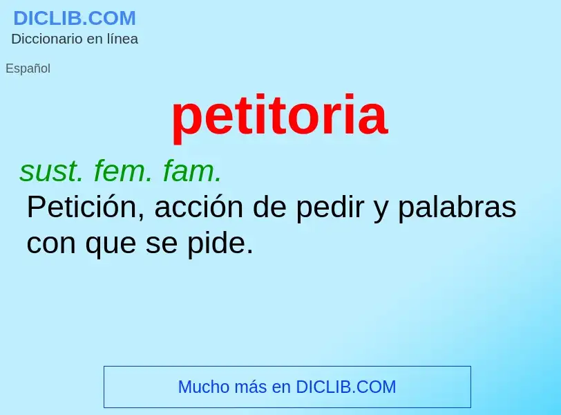 What is petitoria - meaning and definition