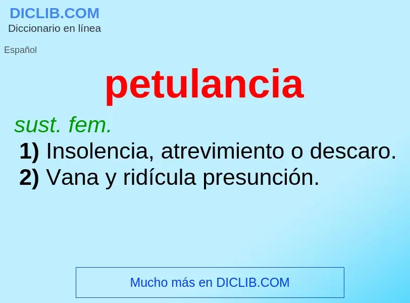 Wat is petulancia - definition