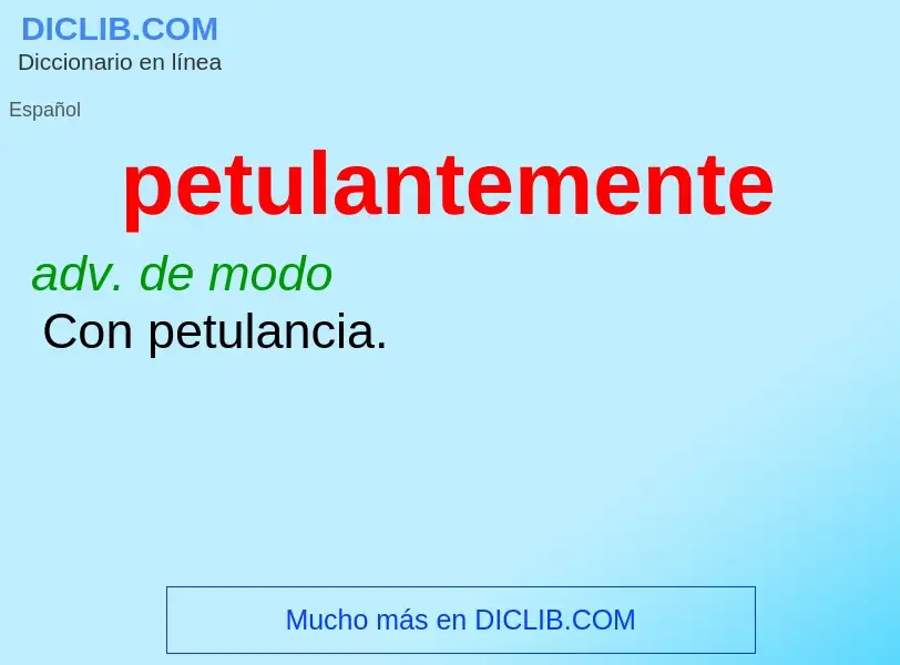 ¿Qué es petulantemente? - significado y definición