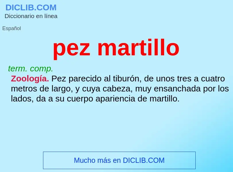 What is pez martillo - definition