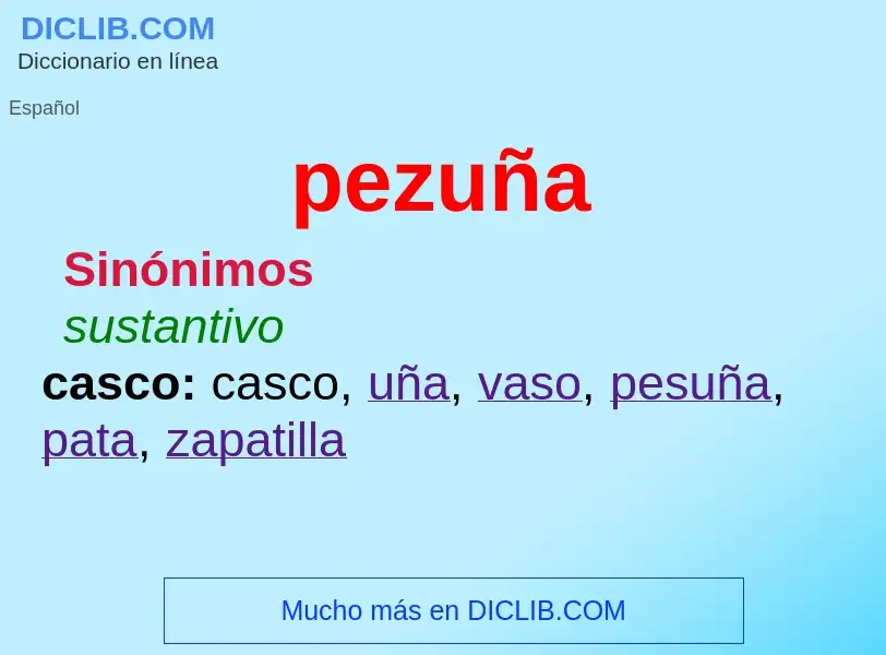 Che cos'è pezuña - definizione