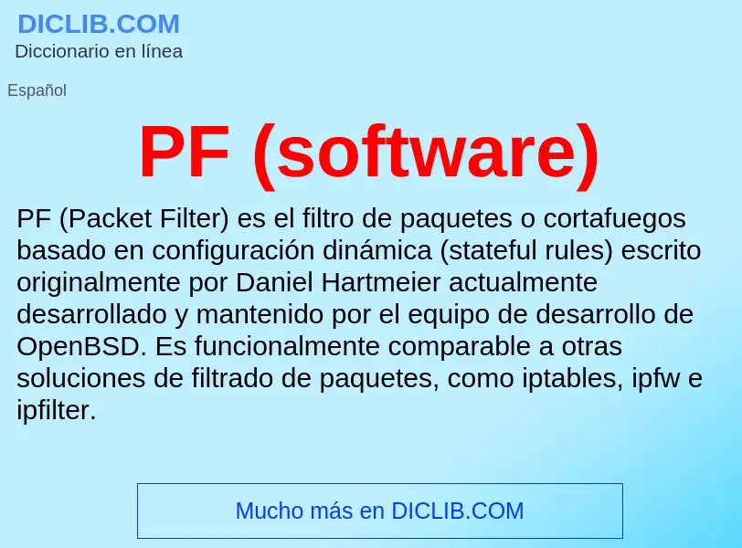 ¿Qué es PF (software)? - significado y definición