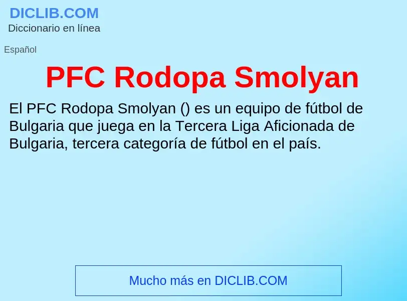 What is PFC Rodopa Smolyan - definition