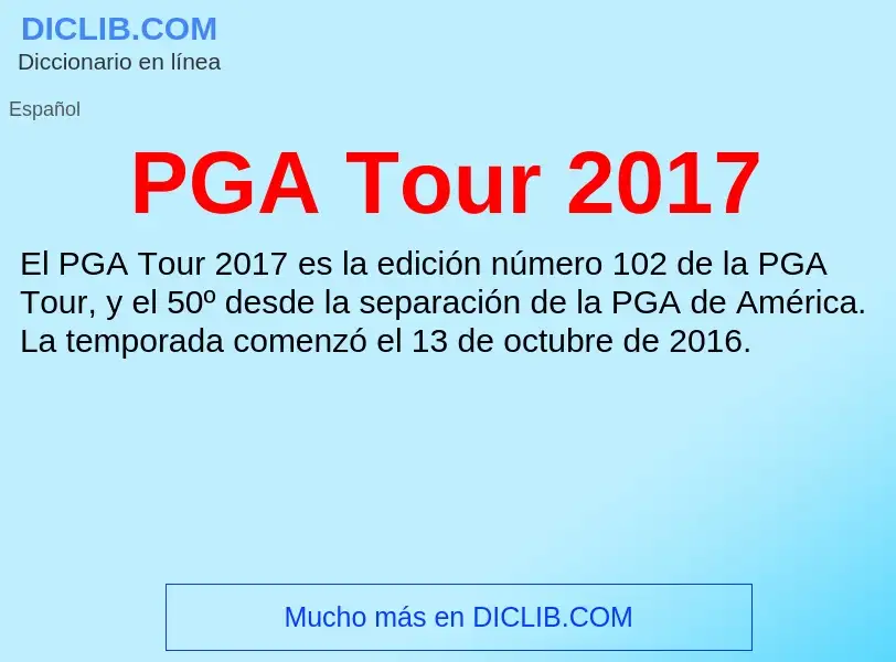 Τι είναι PGA Tour 2017 - ορισμός