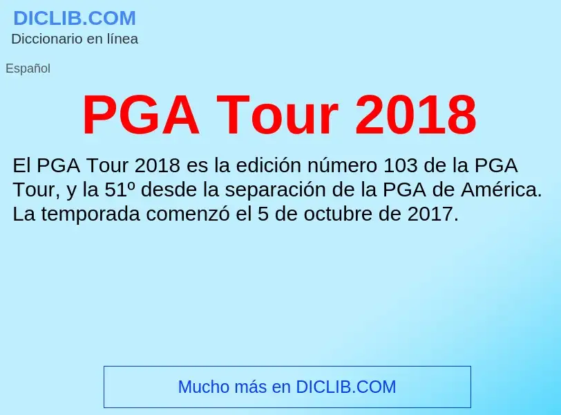 Che cos'è PGA Tour 2018 - definizione