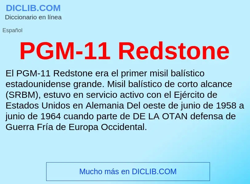 What is PGM-11 Redstone - meaning and definition