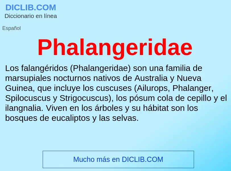 ¿Qué es Phalangeridae? - significado y definición