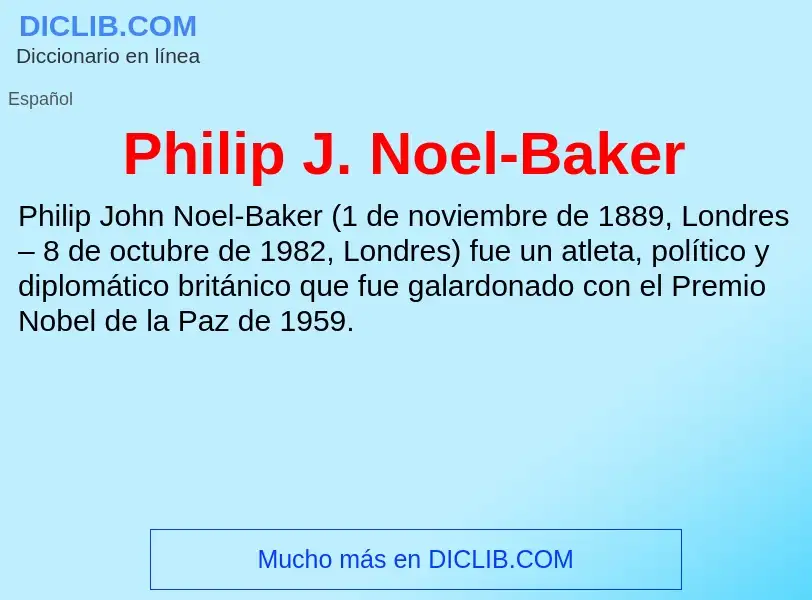 O que é Philip J. Noel-Baker - definição, significado, conceito