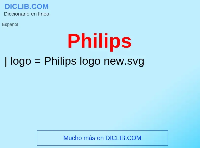 ¿Qué es Philips? - significado y definición