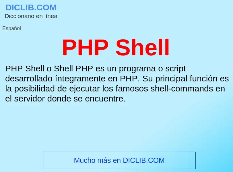 Qu'est-ce que PHP Shell - définition