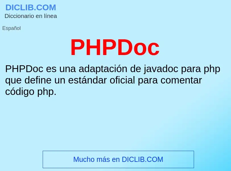 ¿Qué es PHPDoc? - significado y definición