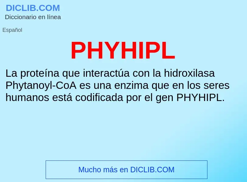 ¿Qué es PHYHIPL? - significado y definición