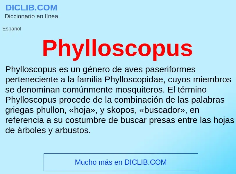 Что такое Phylloscopus - определение