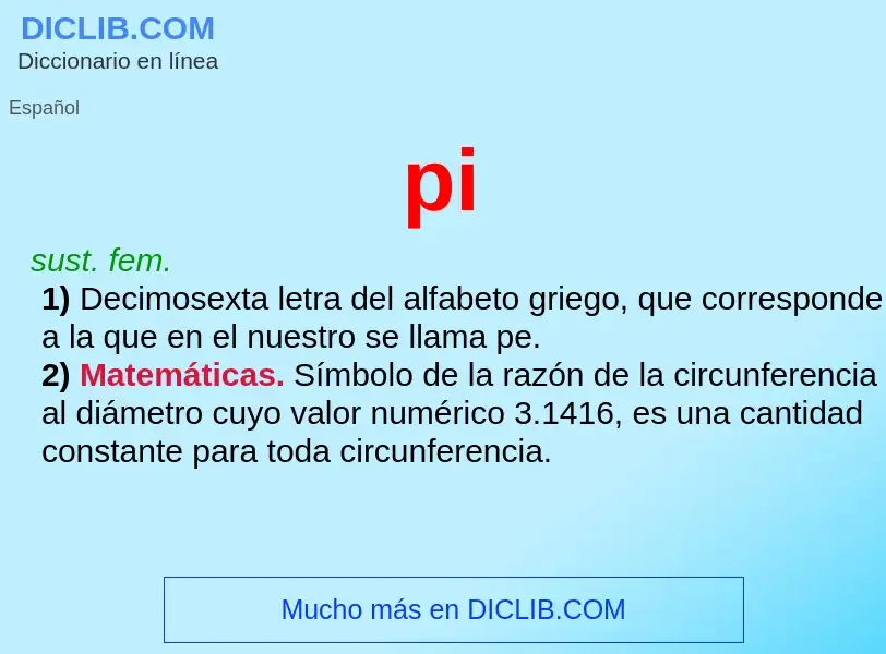 ¿Qué es pi? - significado y definición