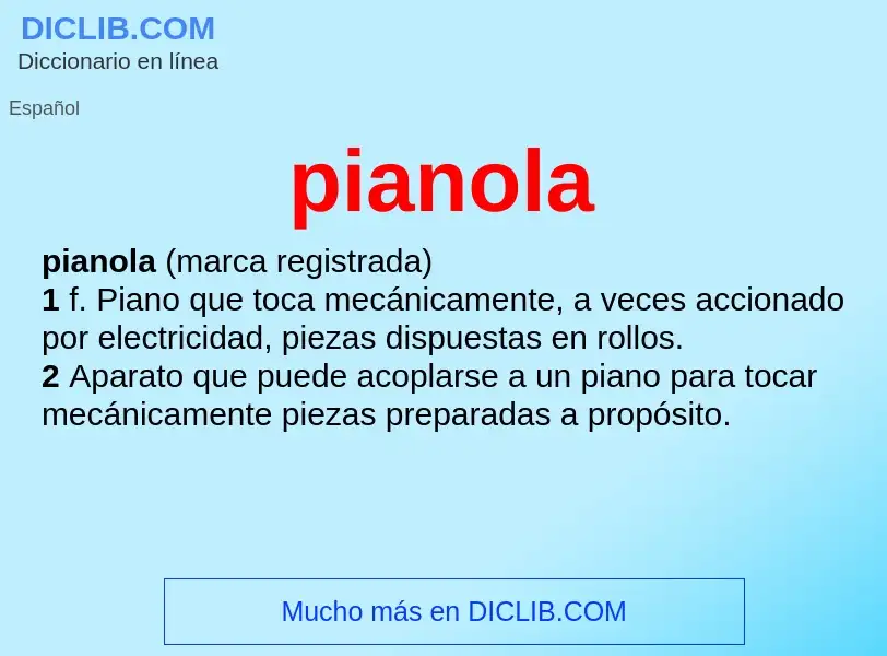 What is pianola - definition