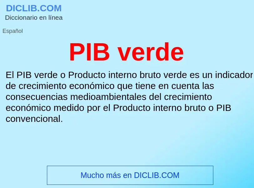 ¿Qué es PIB verde? - significado y definición