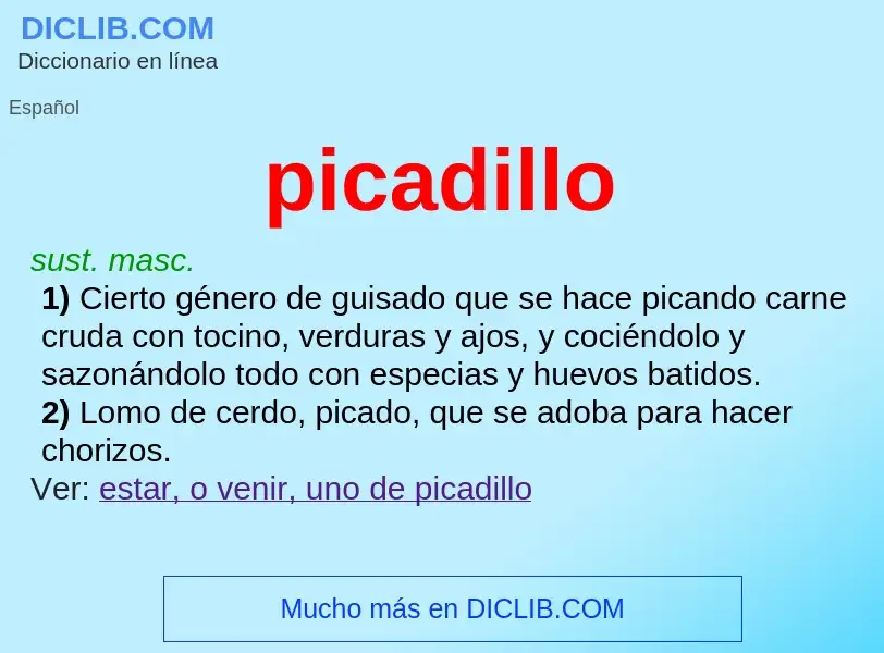 ¿Qué es picadillo? - significado y definición