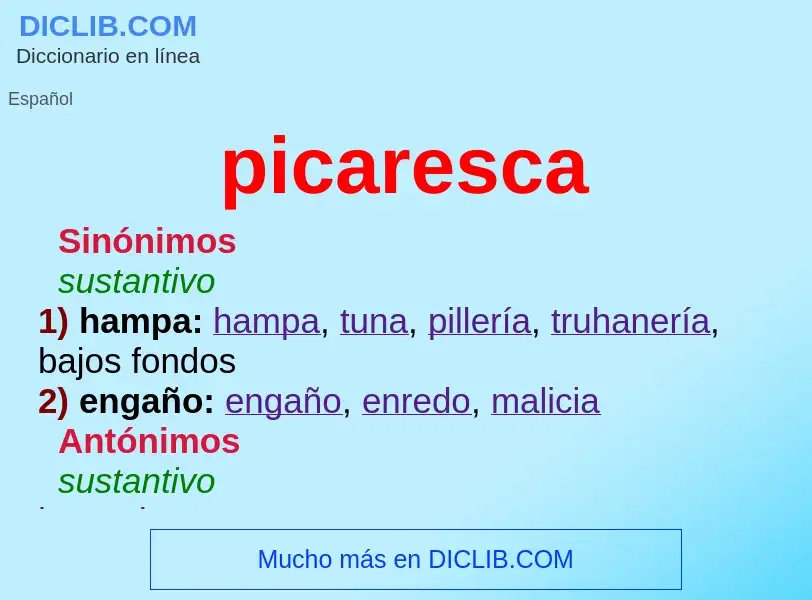 What is picaresca - definition