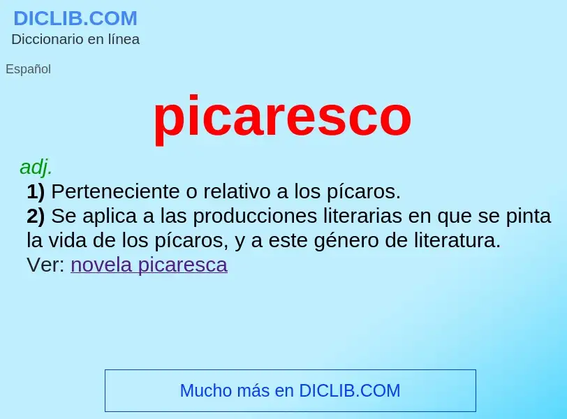 What is picaresco - meaning and definition