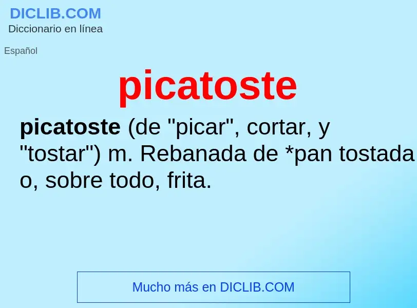 What is picatoste - definition