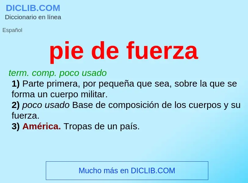 Wat is pie de fuerza - definition