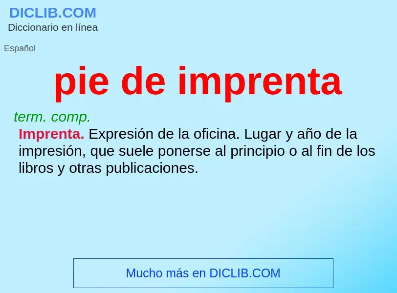 O que é pie de imprenta - definição, significado, conceito