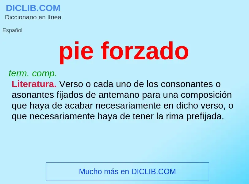 What is pie forzado - definition