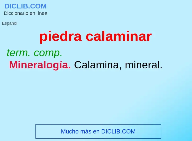 What is piedra calaminar - definition