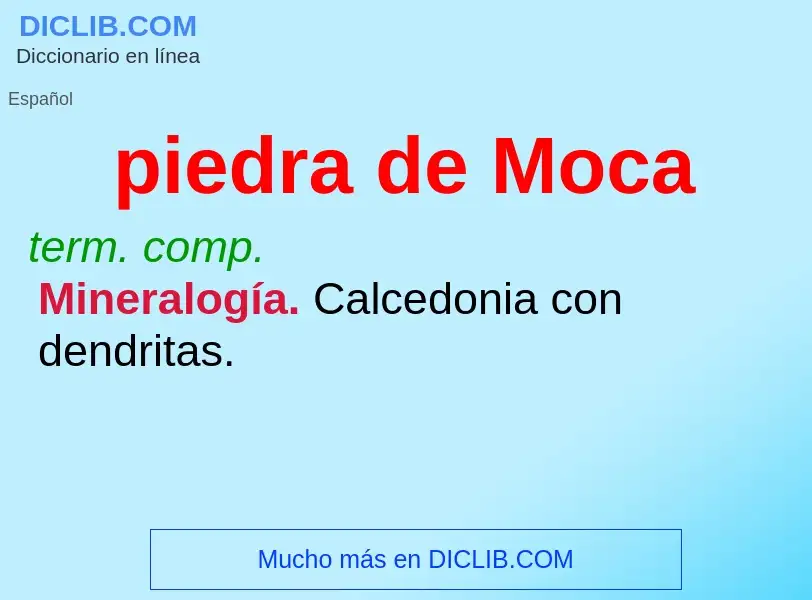 Wat is piedra de Moca - definition