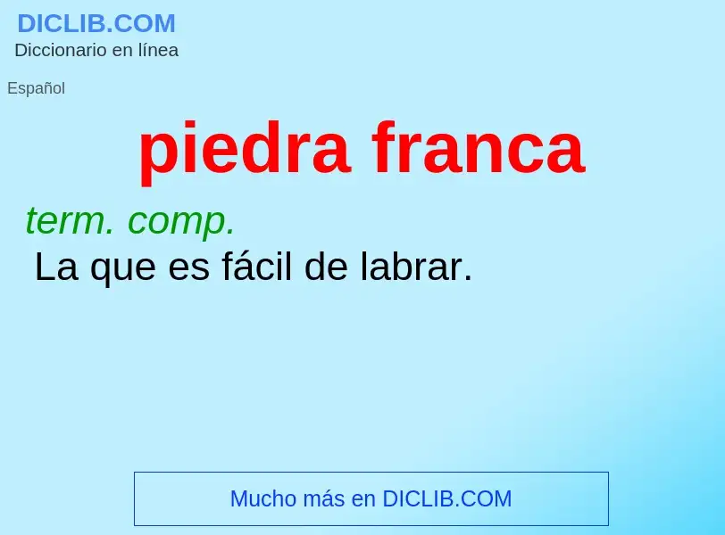 What is piedra franca - definition